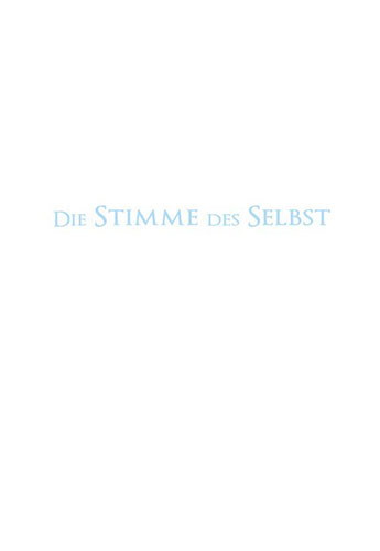 Die Stimme des Selbst